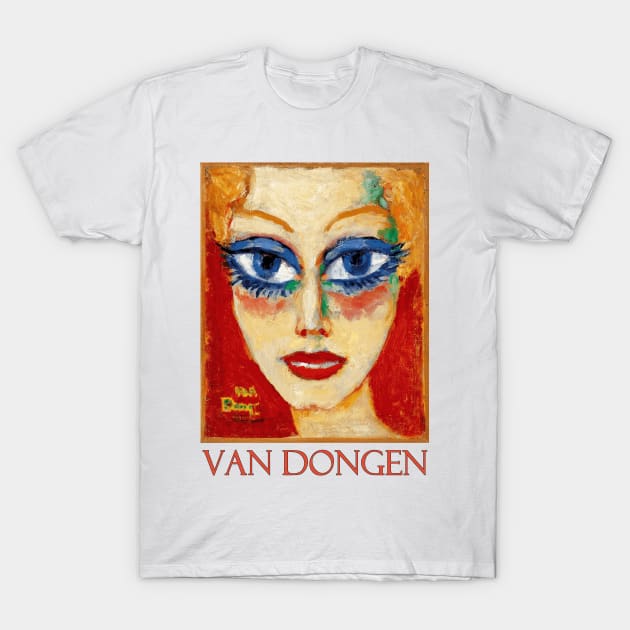 Woman with Blue Eyes by Kees van Dongen T-Shirt by Naves